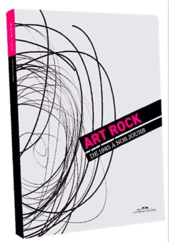 Art rock : de 1983 à nos jours