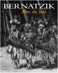 Bernatzik, mers du Sud