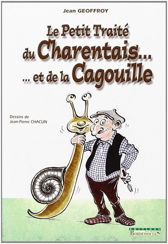 petit traite du charentais (t2)...et la cagouille