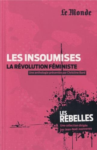 Les insoumises : la révolution féministe
