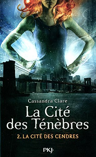 La Cité des ténèbres. Vol. 2. L'épée mortelle