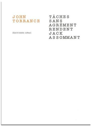 Tâches sans agrément rendent Jack assommant