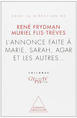 L'annonce faite à Marie, Sarah, Agar et les autres