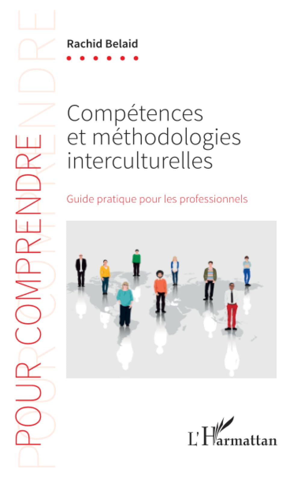 Compétences et méthodologies interculturelles : guide pratique pour les professionnels