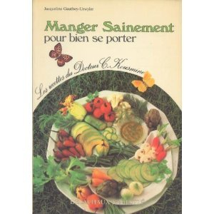 manger sainement pour bien se porter