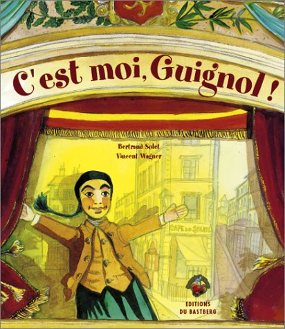 C'est moi Guignol
