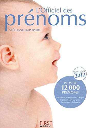 L'officiel des prénoms : plus de 12.000 prénoms