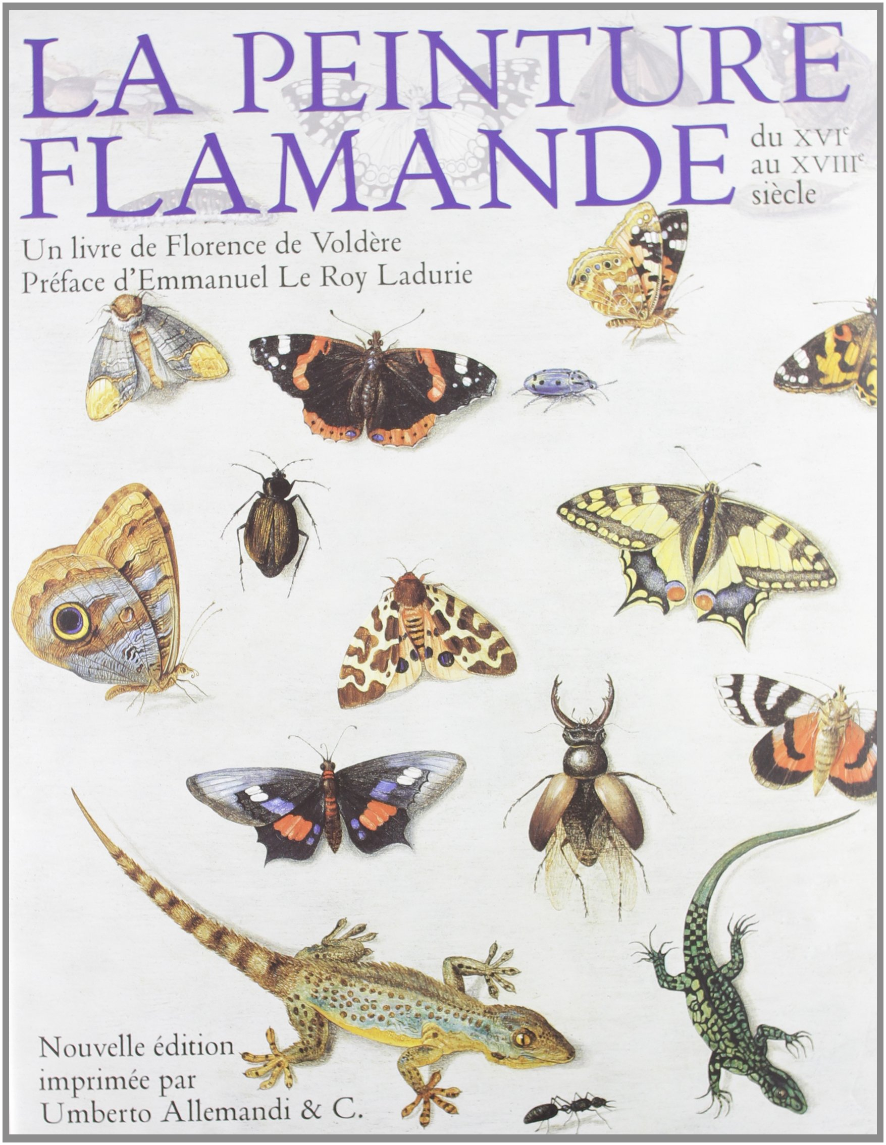 La peinture flamande du XVI au XVIII siècle. Ediz. illustrata