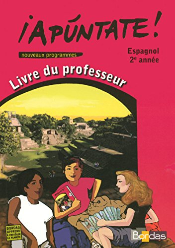 ¡apúntate! 2e année