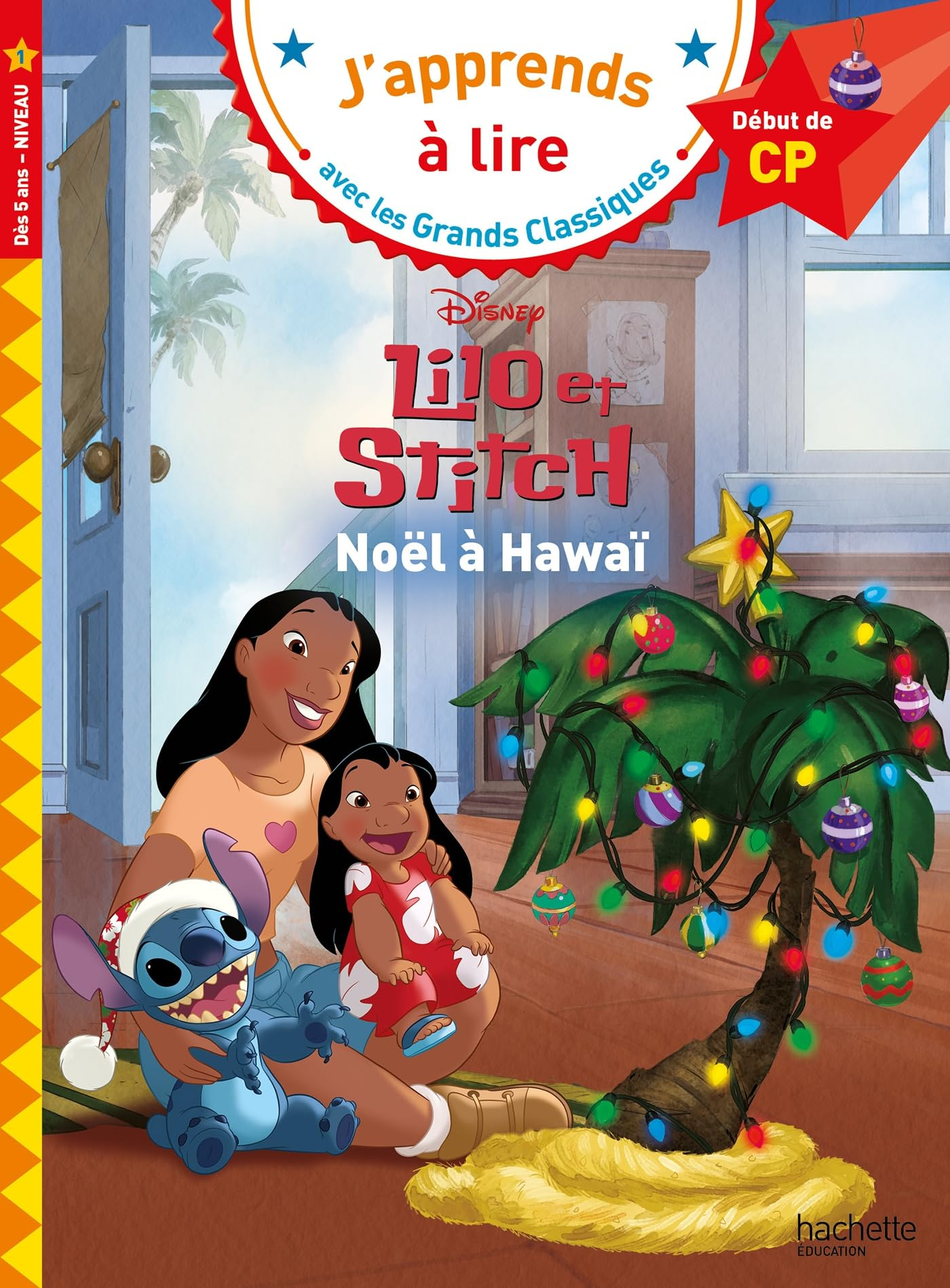 Lilo et Stitch : Noël à Hawaï : début de CP, niveau 1