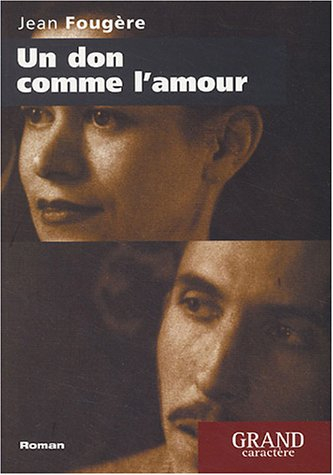 Un don comme l'amour