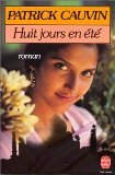 Huit jours en été