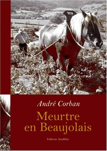 meurtre en beaujolais
