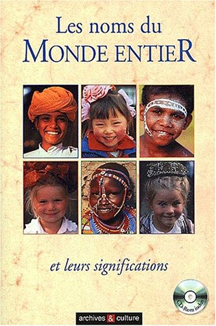 Les noms du monde entier et leurs significations