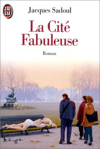 La Cité fabuleuse