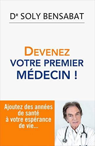 devenez votre premier médecin !