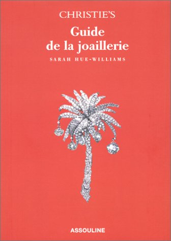 Guide Christie's : le guide de la joaillerie