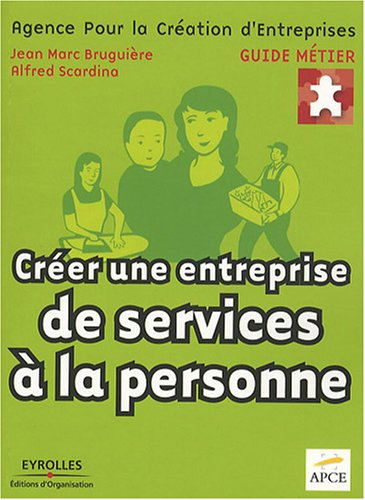 Créer une entreprise de services à la personne