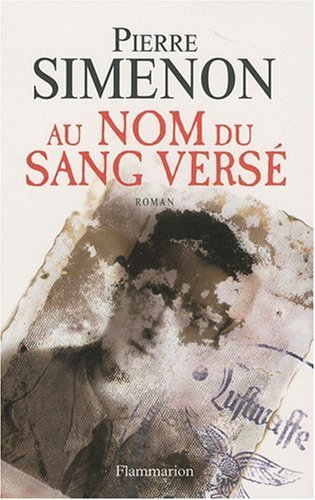 Au nom du sang versé