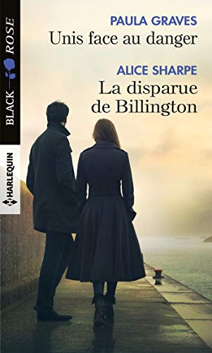 Unis face au danger. La disparue de Billington