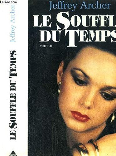 Le souffle du temps