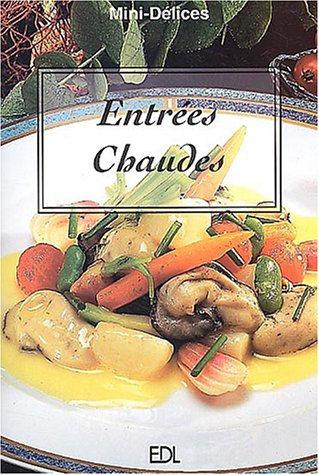Entrées chaudes