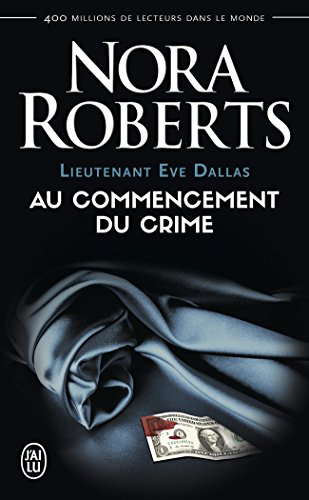 Lieutenant Eve Dallas. Vol. 1
