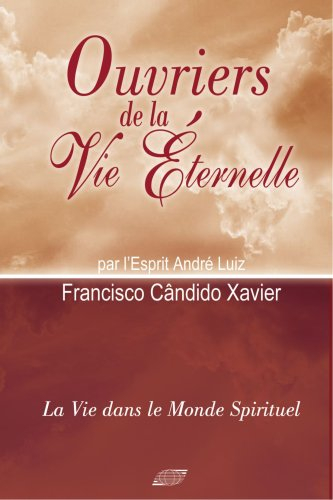OUVRIERS DE LA VIE ÉTERNELLE