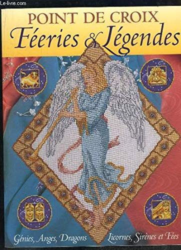 Féeries et légendes : point de croix
