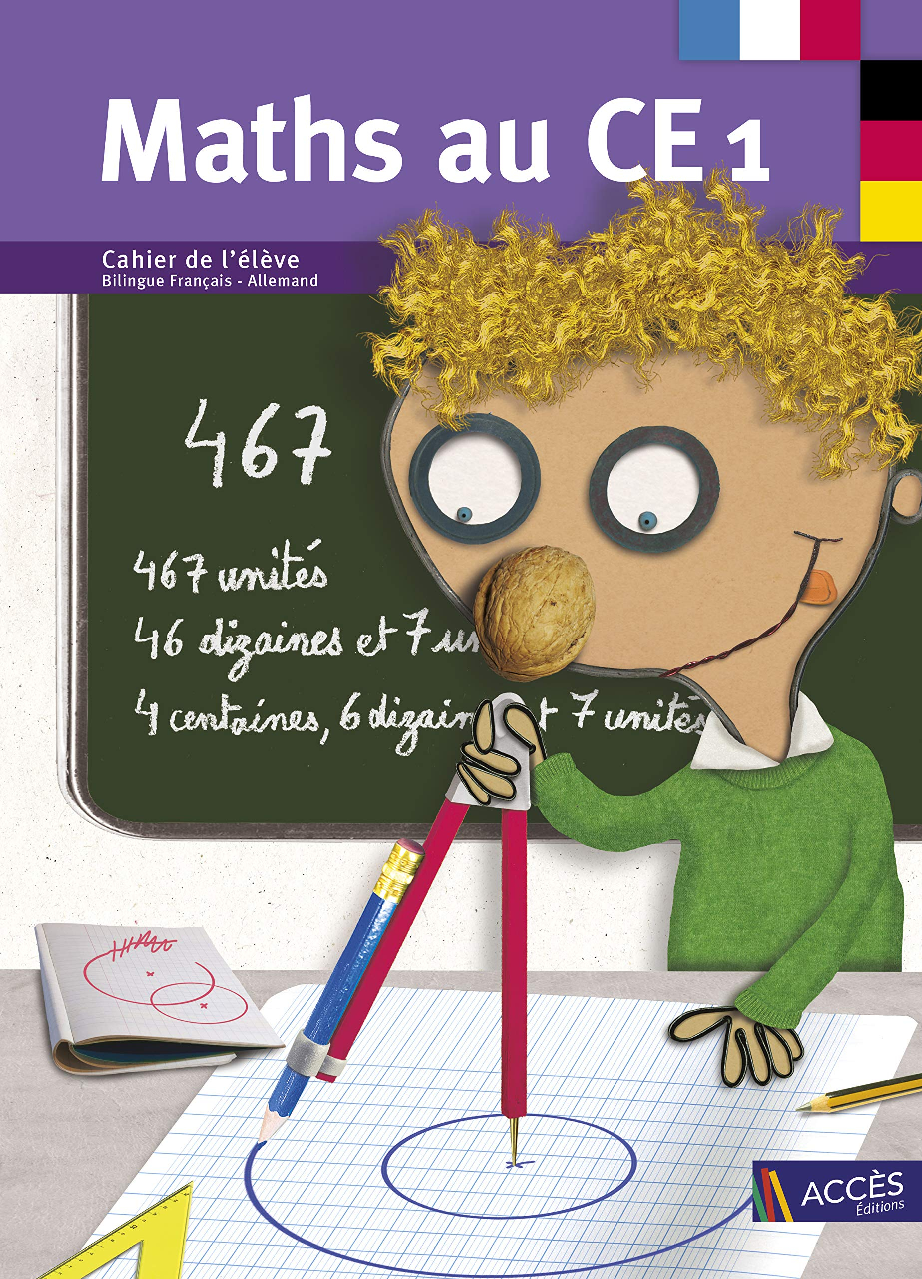 Maths au CE1 : cahier de l'élève : bilingue français-allemand