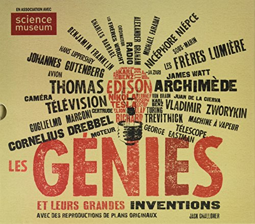 Les génies et leurs grandes inventions
