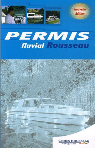 Permis fluvial Rousseau 2007