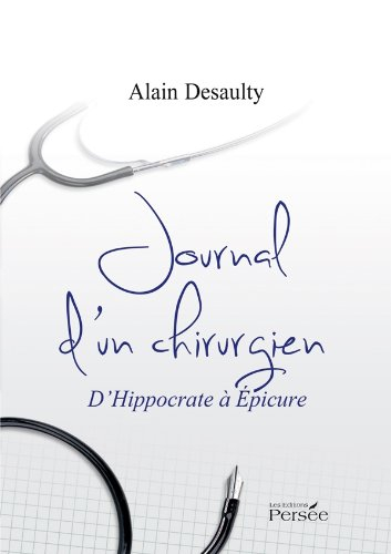 journal d'un chirurgien hyppocrate a epicure