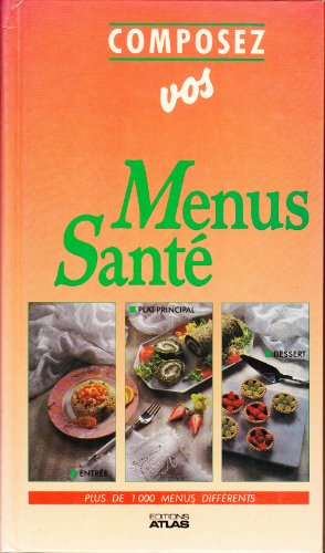 composez vos menus santé