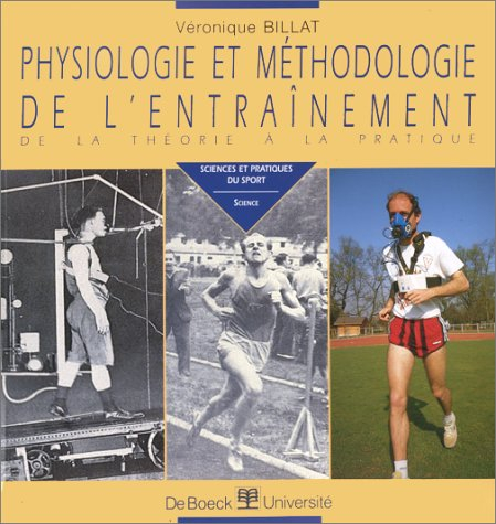 Physiologie et méthodologie de l'entraînement : de la théorie à la pratique
