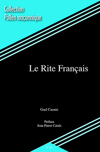 le rite français (en franc-maçonnerie)