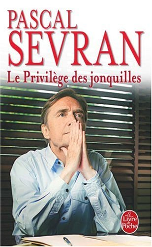 Le privilège des jonquilles