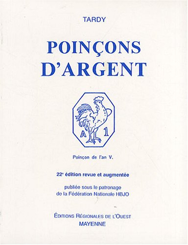 Les poinçons de garantie internationaux pour l'argent. Une étude de W. Van Dievoet sur les poinçons 