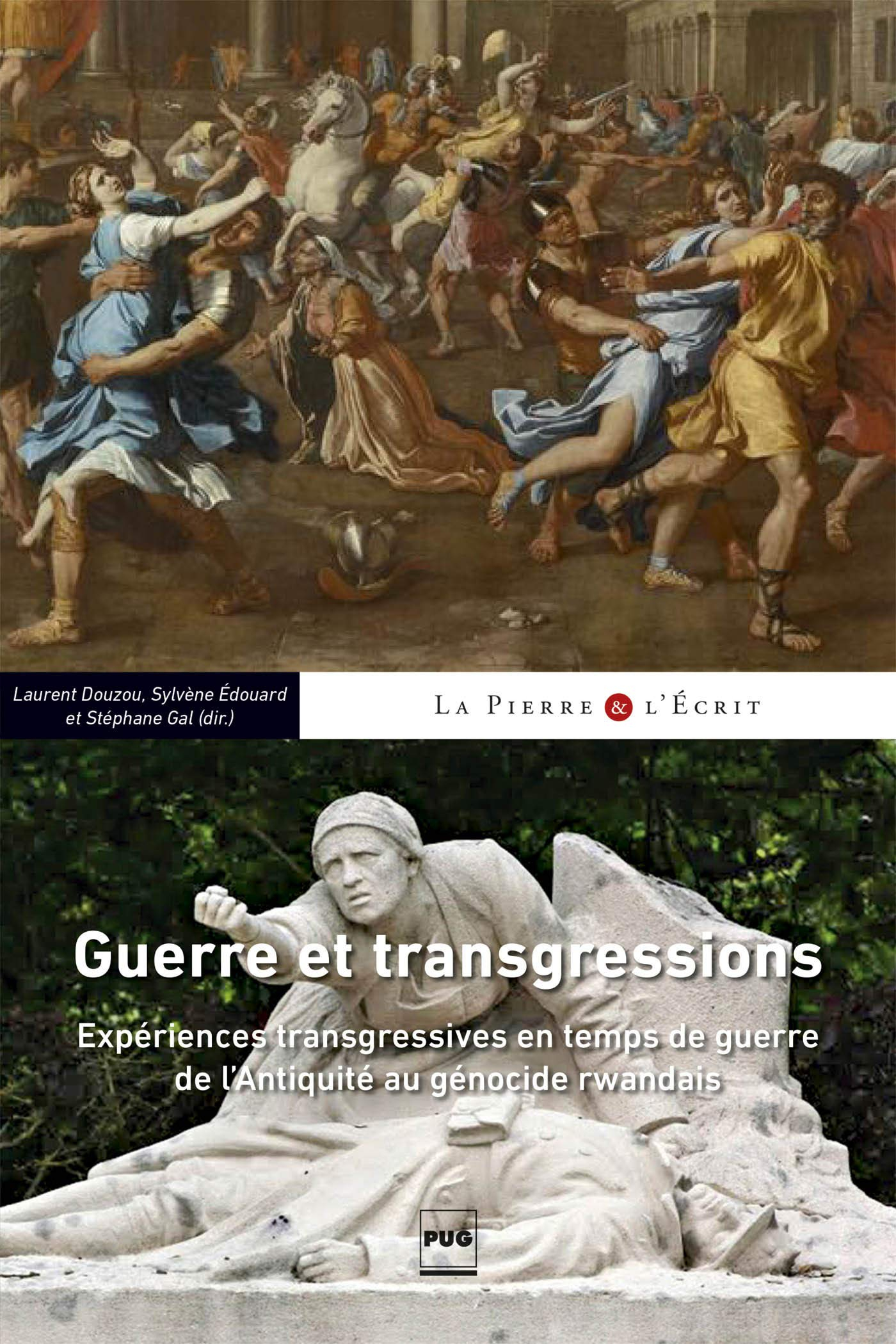 GUERRE ET TRANSGRESSION: Expériences transgressives en temps de guerre de l'Antiquité au génocide rw