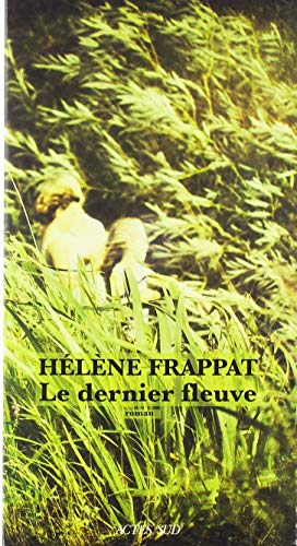 Le dernier fleuve
