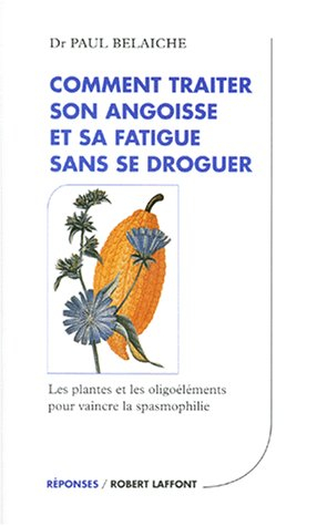 Comment traiter son angoisse et sa fatigue sans se droguer