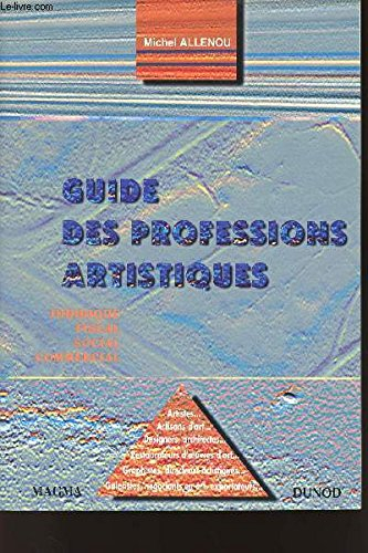 Guide des professions artistiques