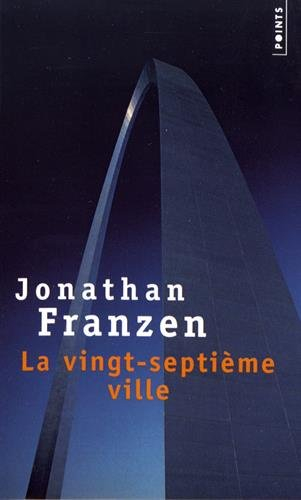 La vingt-septième ville