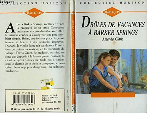 droles de vacances a barker springs -a neighborly affair