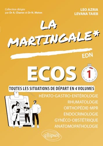La martingale. Hépato-gastro-entérologie, rhumatologie, orthopédie-MPR, endocrinologie, gynéco-obsté