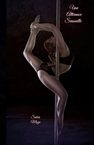 Une attirance sensuelle