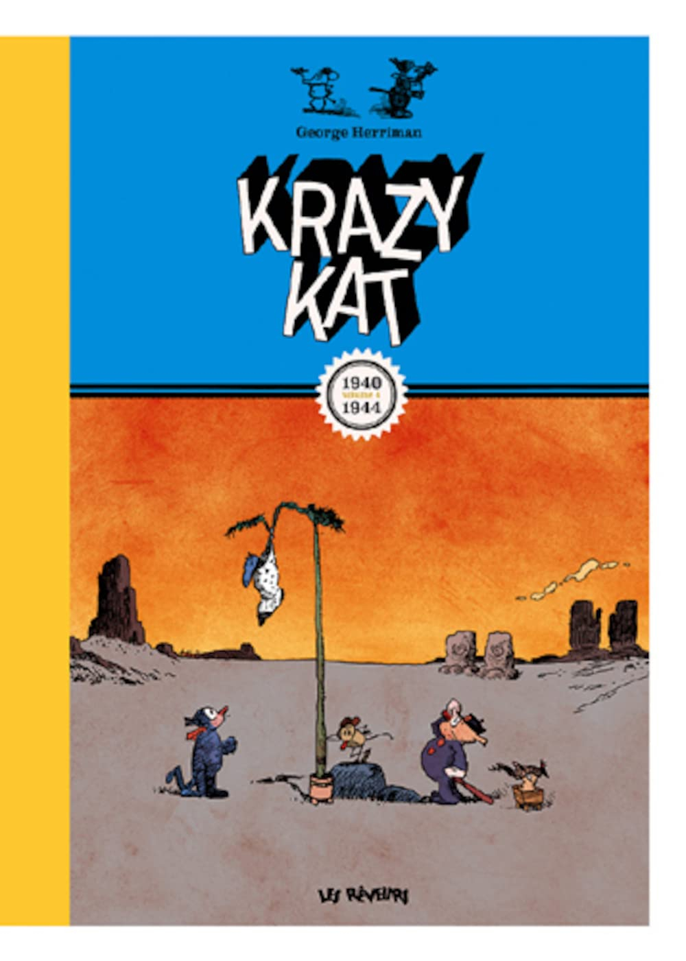 Krazy Kat : planches du dimanche. Vol. 4. 1940-1944