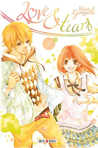 Love & tears. Vol. 1