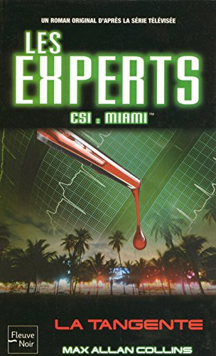 Les experts. Vol. 5. La tangente