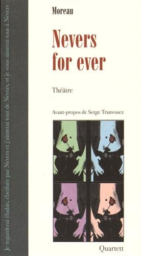 Nevers for ever